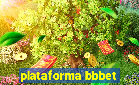 plataforma bbbet